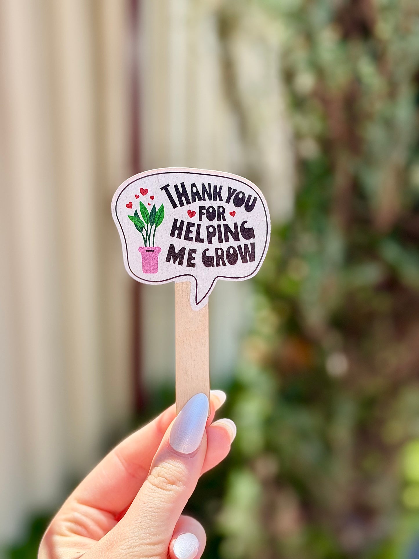 Thank You for Helping me Grow Plant Label