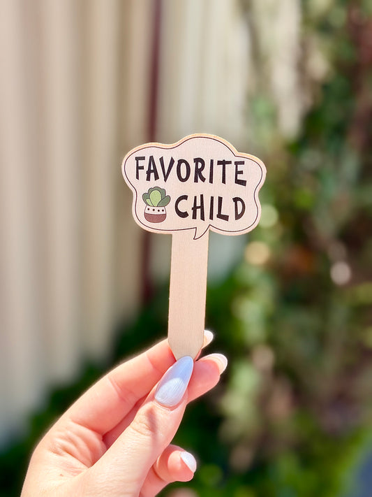 Favourite Child Plant Label