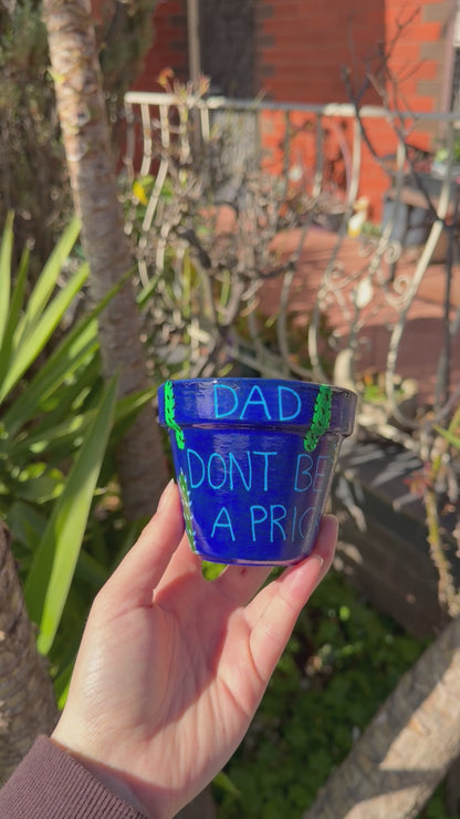 Dad Prick Pot