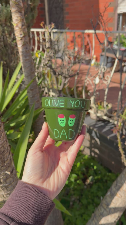 Dad Olive You Pot